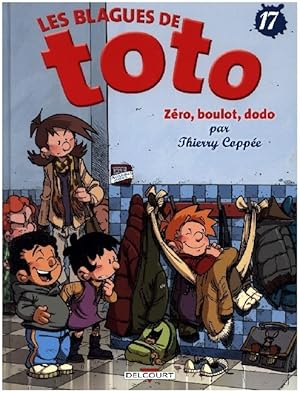 Bild des Verkufers fr Les Blagues de Toto 17 - Zro, boulot, dodo zum Verkauf von moluna