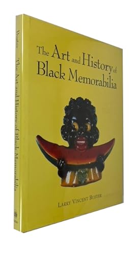 Seller image for The Art and History of Black Memorabilia for sale by McBlain Books, ABAA