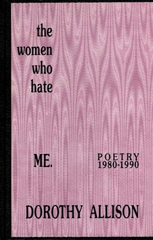 Image du vendeur pour The Women Who Hate Me: Poetry 1980-1990 mis en vente par Once Read Books