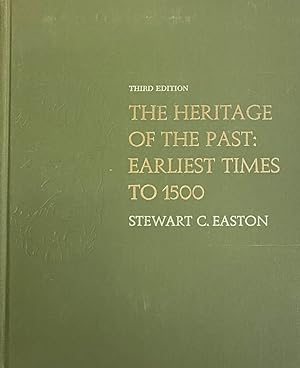 Imagen del vendedor de The Heritage of the Past: Earliest Times to 1500. Third Edition a la venta por Antiquariaat Schot