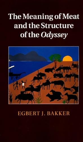 Immagine del venditore per Meaning of Meat and the Structure of the Odyssey venduto da GreatBookPricesUK