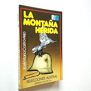 Seller image for La montaa herida for sale by MAUTALOS LIBRERA