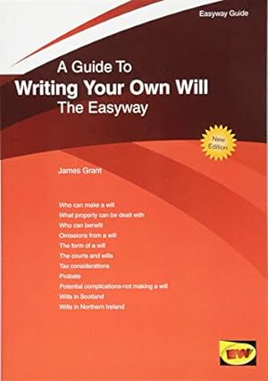 Bild des Verkufers fr Writing Your Own Will The Easyway Guide zum Verkauf von WeBuyBooks