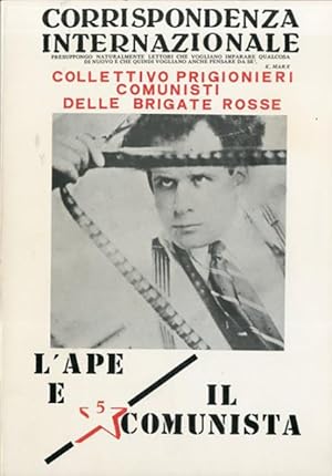 L'ape e il comunista. Elementi per la critica marxista dell'economia politica e per la costruzion...