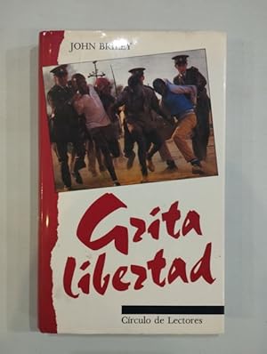 Seller image for Grita libertad for sale by Saturnlia Llibreria