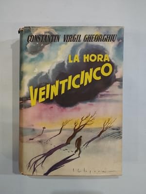 Seller image for La hora veinticinco for sale by Saturnlia Llibreria