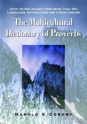Seller image for The Multicultural Dictionary of Proverbs for sale by moluna