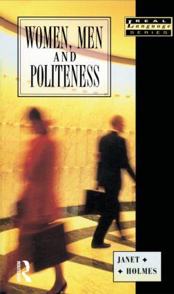 Seller image for Holmes, J: Women, Men and Politeness for sale by moluna
