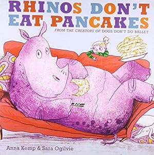 Image du vendeur pour Rhinos Don't Eat Pancakes mis en vente par WeBuyBooks