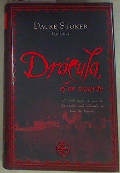 Seller image for Drcula, el no muerto for sale by Almacen de los Libros Olvidados
