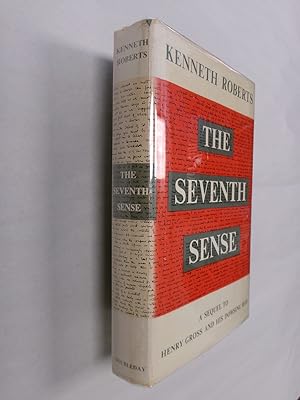 The Seventh Sense: A Sequel to Henry Gross and His Dowsing Rod