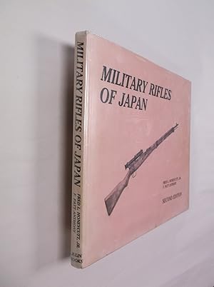 Seller image for Military Rifles of Japan (Second Edition) for sale by Barker Books & Vintage