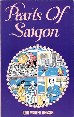Imagen del vendedor de Pearls of Saigon: A Novel Set in the Far East a la venta por Lake Country Books and More