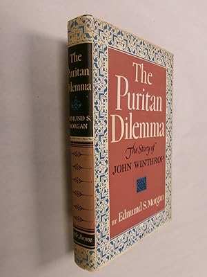 The Puritan Dilemma: The Story of John Winthrop