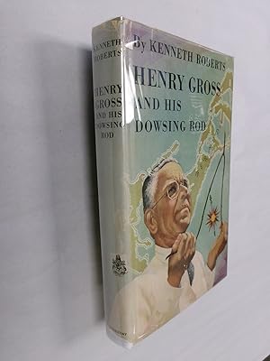 Henry Gross and His Dowsing Rod