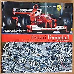 Bild des Verkufers fr Ferrari Formula 1. Under the Skin of the Championship Winning F1-2000 car. zum Verkauf von Richard Sharp