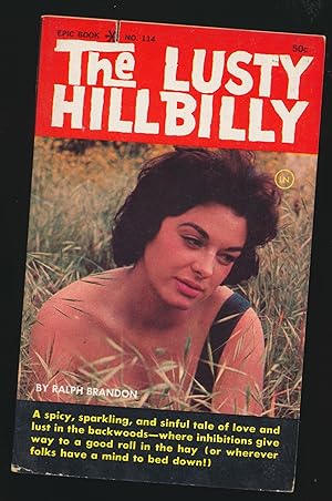 Seller image for The Lusty Hillbilly pbo for sale by DreamHaven Books