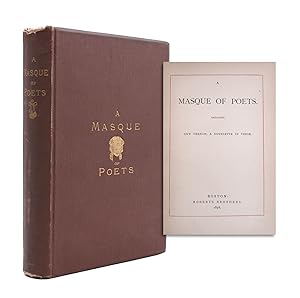 Imagen del vendedor de A Masque of Poets. Including Guy Vernon, a Novelette in Verse a la venta por James Cummins Bookseller, ABAA