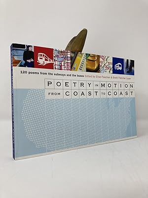 Seller image for Poetry in Motion from Coast to Coast: 120 Poems from the Subways and Buses for sale by Southampton Books