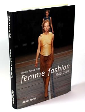 Immagine del venditore per Femme Fashion, 1780-2004 venduto da Black Paw Books