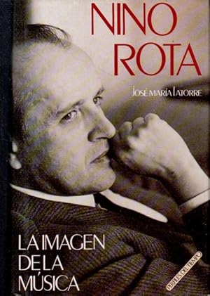 NINO ROTA. LA IMAGEN DE LA MÚSICA.