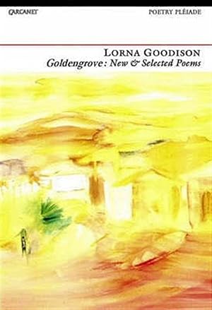 Bild des Verkufers fr Goldengrove : New and Selected Poems zum Verkauf von GreatBookPricesUK