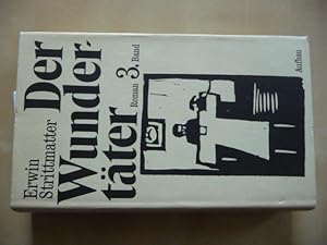 Seller image for Der Wundertter. Roman. 3. Band. (Mit 6 Holzschnitten von Arno Mohr). for sale by Uli Eichhorn  - antiquar. Buchhandel