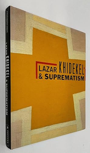 Image du vendeur pour Lazar Khidekel and Suprematism mis en vente par Brancamp Books