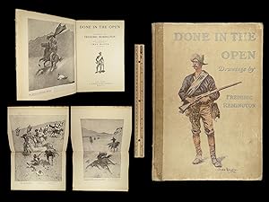 Imagen del vendedor de Done in the Open. Drawings by Frederic Remington. With an Introduction and Verses by Owen Wister and Others. a la venta por Schilb Antiquarian