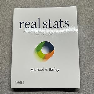 Real Stats: Using Econometrics for Political Science and Public Policy