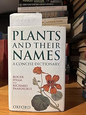 Plants and their Names: A Concise Dictionary