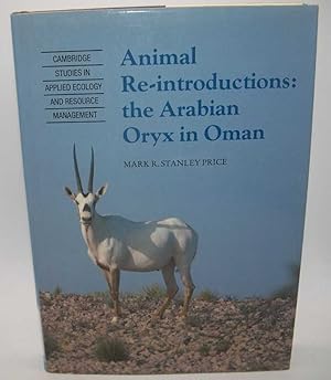 Animal Re-Introductions: The Arabian Oryx in Oman