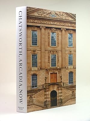 Bild des Verkufers fr Chatsworth, Arcadia, Now: Seven Scenes from the Life of a House zum Verkauf von Cox & Budge Books, IOBA