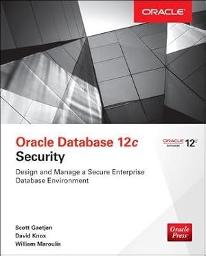 Imagen del vendedor de Oracle Database 12c Security a la venta por GreatBookPricesUK