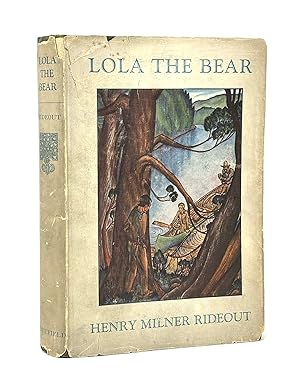 Lola the Bear: A Tale for Men and Boys