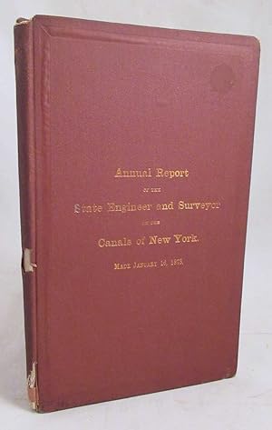 Annual Report of the State Engineer and Surveyor on the Canals of the State