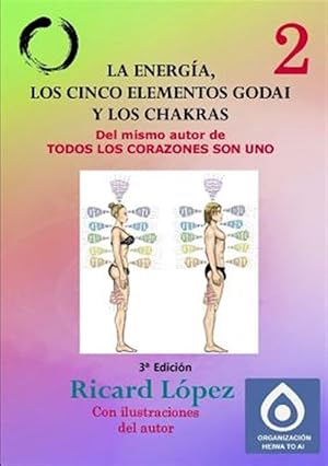 Seller image for La energa, los cinco elementos Godai y los chakras -Language: spanish for sale by GreatBookPricesUK