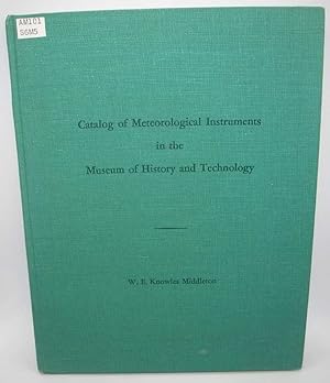 Image du vendeur pour Catalog of Meteorological Instruments in the Museum of History and Technology mis en vente par Easy Chair Books