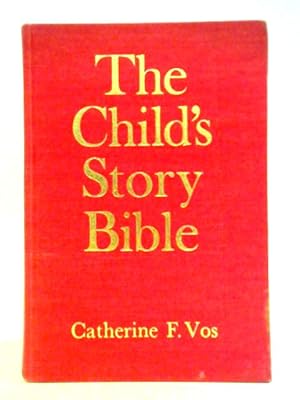 Seller image for The Child's Story Bible for sale by World of Rare Books