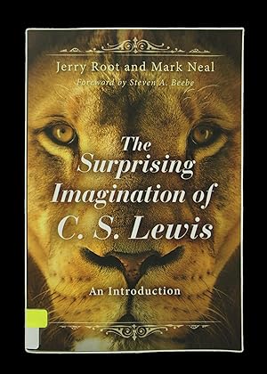 Seller image for The Surprising Imagination of C. S. Lewis (First Edition) for sale by Shelley and Son Books (IOBA)