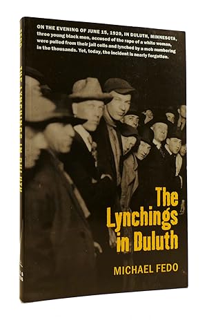 Seller image for THE LYNCHINGS IN DULUTH for sale by Rare Book Cellar