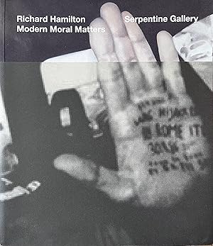 Seller image for Richard Hamilton: Modern Moral Matters for sale by Object Relations, IOBA