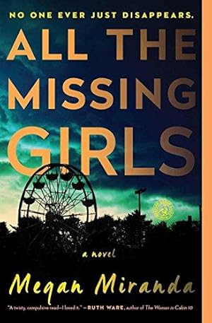 Seller image for All the Missing Girls for sale by WeBuyBooks