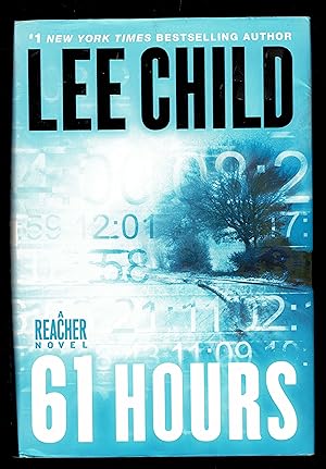 Seller image for 61 Hours (Jack Reacher, Book 14) for sale by Granada Bookstore,            IOBA