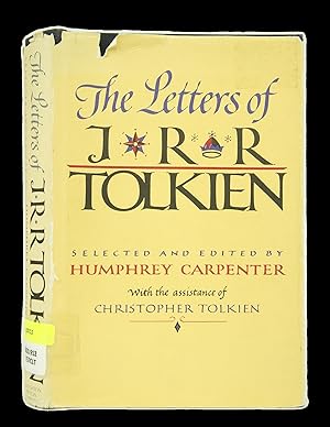 Bild des Verkufers fr The Letters of J. R. R. Tolkien (First Edition) zum Verkauf von Shelley and Son Books (IOBA)