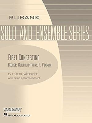 Bild des Verkufers fr First Concertino: E Flat Alto Saxophone With Piano Accompaniment zum Verkauf von WeBuyBooks