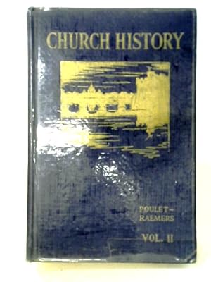 Bild des Verkufers fr A History of the Catholic Church Volume II zum Verkauf von World of Rare Books