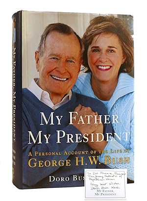 Seller image for MY FATHER, MY PRESIDENT SIGNED for sale by Rare Book Cellar