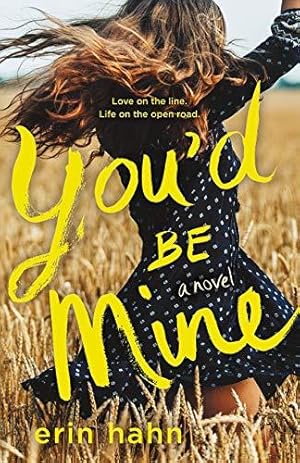 Imagen del vendedor de You'd Be Mine: A Novel a la venta por WeBuyBooks