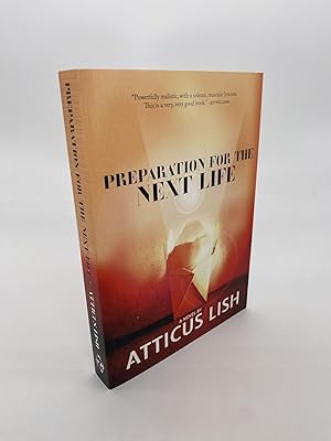 Preparation for the Next Life (Signed First Edition)